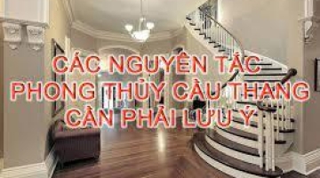 CẦU THANG HỢP PHONG THỦY